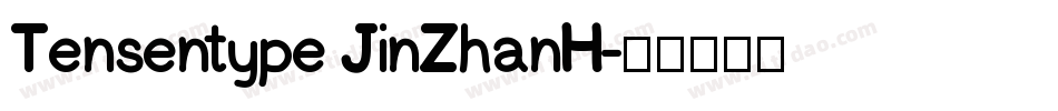 Tensentype JinZhanH字体转换